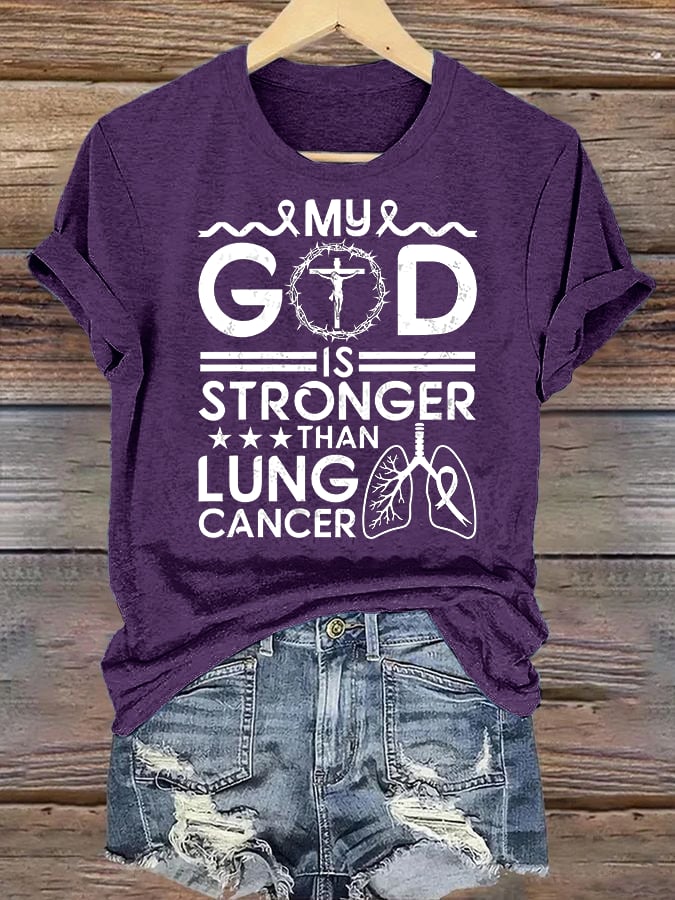 Women's  My God Is Stronger Than Lung Cancer Christian Faith Support T-Shirt