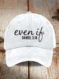 Unisex Even If Print Baseball Cap