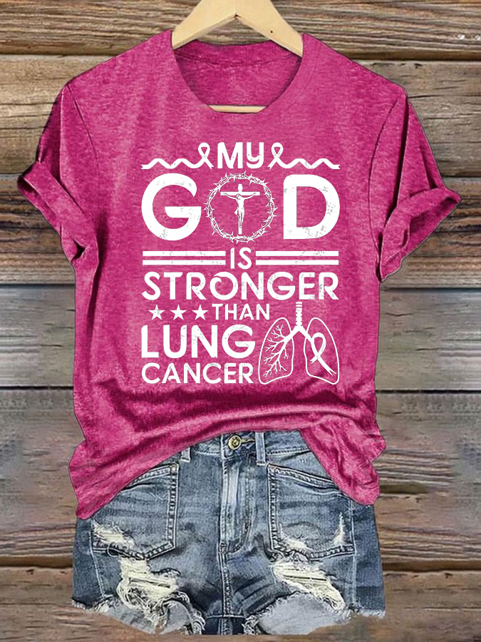 Women's  My God Is Stronger Than Lung Cancer Christian Faith Support T-Shirt