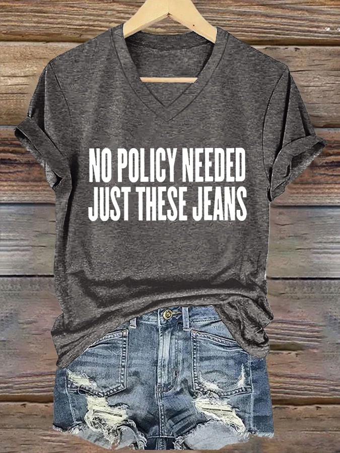 🔥Buy 3 Get 15% Off🔥V-Neck Retro No Policy Needed Just These Jeans Print T-Shirt