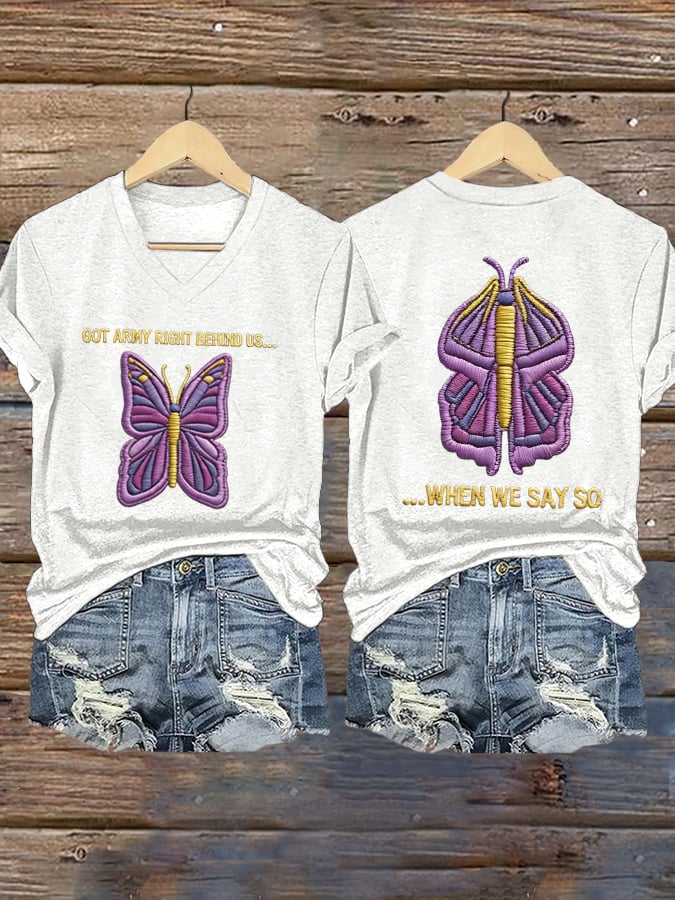 Women's GOT ARMY RIGHT BEHIND US... WHEN WE SAY SO Print Short-sleeved T-shirt