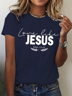 Women's Love Like Jesus Print Casual  T-Shirt
